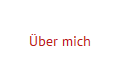Über mich